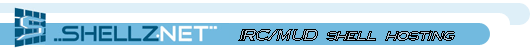 Shellz.Net IRC/MUD shell hosting